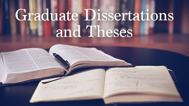 Graduate Dissertations and Theses
