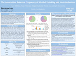 The Association Between Frequency of Alcohol Drinking and Neurobehaviors by Wendy Lin, Ciara Bellidora, Dean Chidester, Abigail Kozikoski, and Carly Nosworthy