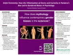Sinful Femininity: How the Villainization of Desire and Curiosity in Pandora’s Box Led to Gendered Biases in Psychology