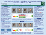 Social Integration and Memory Task: Investigating Moral Judgement Formation by Emma Green and Michael R. Dulas